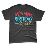 It's My Birthday T-Shirt